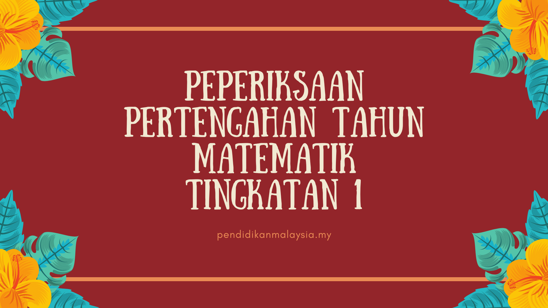 Koleksi Soalan Peperiksaan Pertengahan Tahun Matematik Tingkatan 1 ...